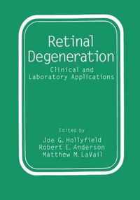 Retinal Degeneration