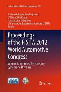 Proceedings of the FISITA 2012 World Automotive Congress: Volume 5