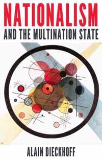Nationalism and the Multination State