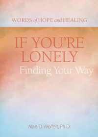 If You're Lonely