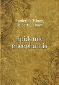 Epidemic encephalitis