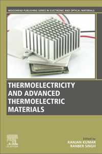 Thermoelectricity and Advanced Thermoelectric Materials