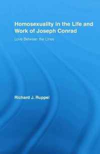 Homosexuality in the Life and Work of Joseph Conrad