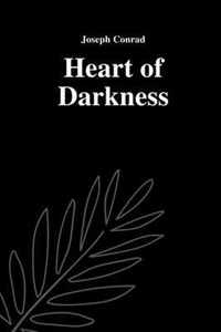 Heart of Darkness by Joseph Conrad