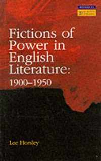 Fictions Of Power In English Literature