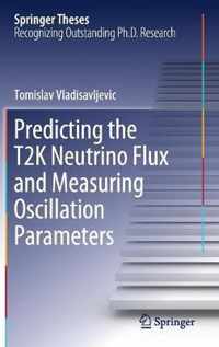 Predicting the T2K Neutrino Flux and Measuring Oscillation Parameters