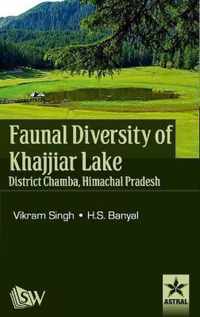 Faunal Diversity of Khajjiar Lake District Chamba, Himachal Pradesh