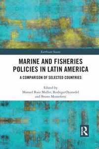 Marine and Fisheries Policies in Latin America