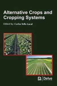 Alternative Crops and Cropping Systems