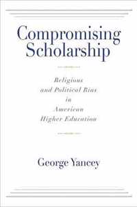 Compromising Scholarship