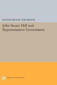 John Stuart Mill & Representative Govern