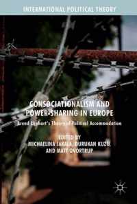 Consociationalism and Power-Sharing in Europe