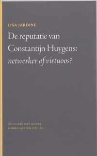 De Reputatie Van Constantijn Huygens