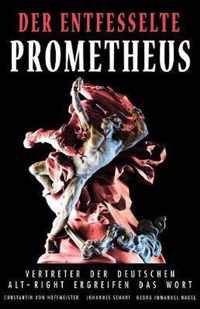 Der entfesselte Prometheus