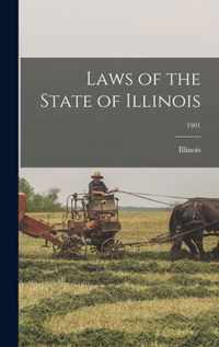 Laws of the State of Illinois; 1901