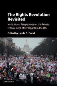 The Rights Revolution Revisited