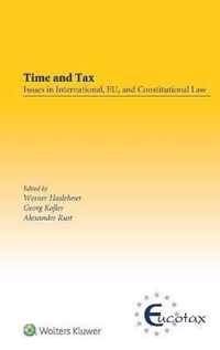 Time and Tax: Issues in International, EU, and Constitutional Law