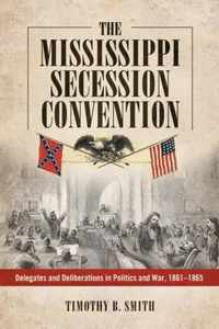 The Mississippi Secession Convention