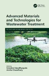 Advanced Materials and Technologies for Wastewater Treatment