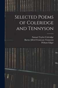 Selected Poems of Coleridge and Tennyson