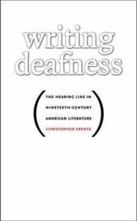 Writing Deafness