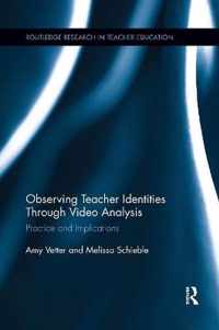 Observing Teacher Identities through Video Analysis