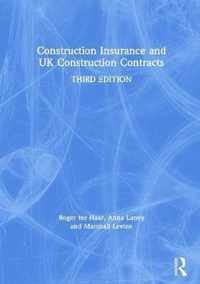 Construction Insurance and UK Construction Contracts