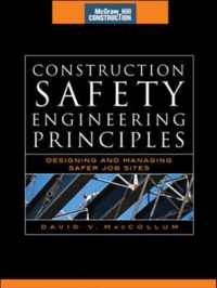 Construction Safety Engineering Principles