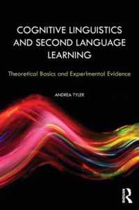 Cognitive Linguistics and Second Language Learning