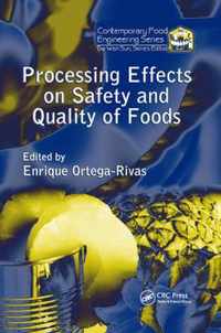 Processing Effects on Safety and Quality of Foods