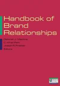 Handbook Of Brand Relationships
