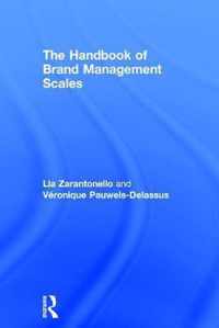 The Handbook of Brand Management Scales