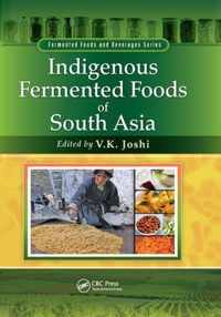 Indigenous Fermented Foods of South Asia