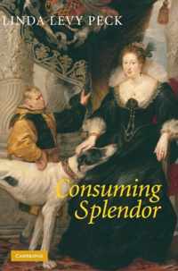 Consuming Splendor