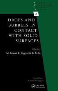 Drops and Bubbles in Contact with Solid Surfaces