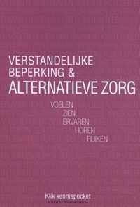 Verstandelijke beperking & alternatieve zorg