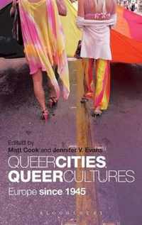 Queer Cities, Queer Cultures