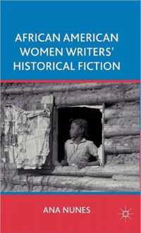 African American Women Writers' Historical Fiction