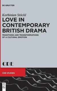 Love in Contemporary British Drama