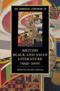 The Cambridge Companion to British Black and Asian Literature (19452010)