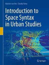 Introduction to Space Syntax in Urban Studies