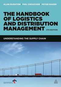 The Handbook of Logistics and Distribution Management