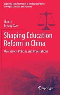 Shaping Education Reform in China