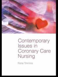 Contemporary Issues in Coronary Care Nursing