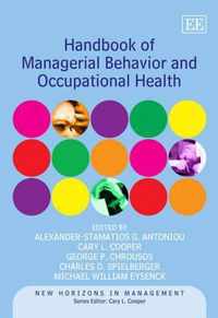 Handbook of Managerial Behavior and Occupational Health