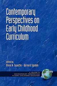 Contemporary Perspectives on Early Childhood Curriculum