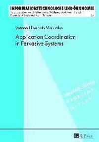 Application Coordination in Pervasive Systems