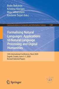 Formalising Natural Languages: Applications to Natural Language Processing and Digital Humanities