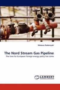 The Nord Stream Gas Pipeline