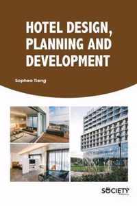 Hotel Design, Planning and Development